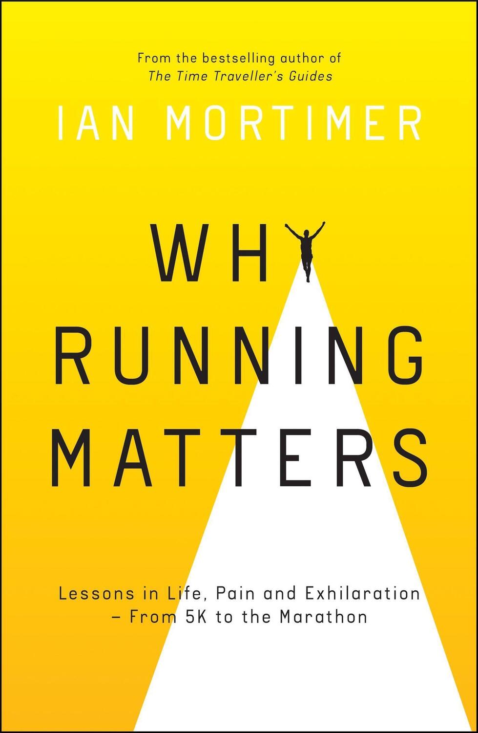 Cover: 9781786859464 | Why Running Matters | Ian Mortimer | Taschenbuch | Englisch | 2019