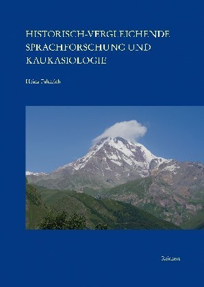 Cover: 9783954904396 | Historisch-vergleichende Sprachforschung und Kaukasiologie | Fähnrich