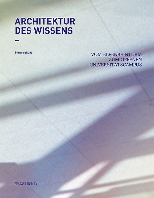 Cover: 9783222150142 | Architektur des Wissens | Elmar Schübl | Buch | 192 S. | Deutsch
