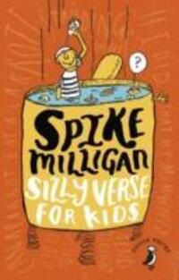 Cover: 9780141362984 | Silly Verse for Kids | Spike Milligan | Taschenbuch | Puffin Poetry