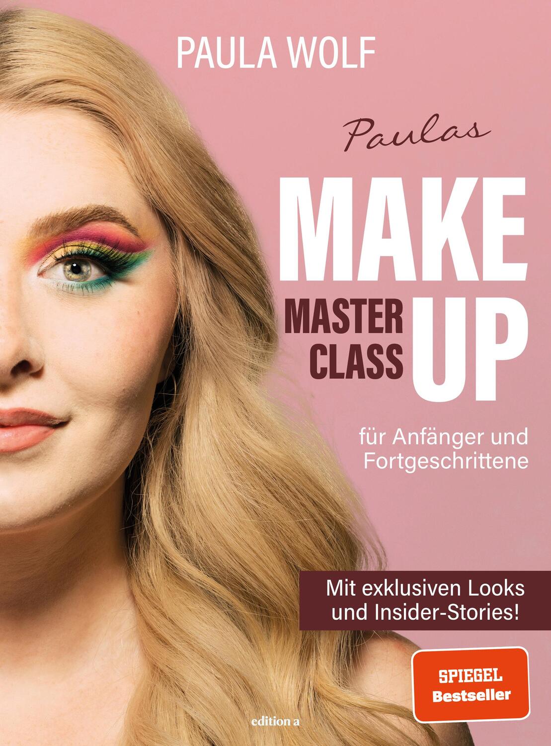 Cover: 9783990017036 | Paulas Make-up-Masterclass | Paula Wolf | Buch | 240 S. | Deutsch