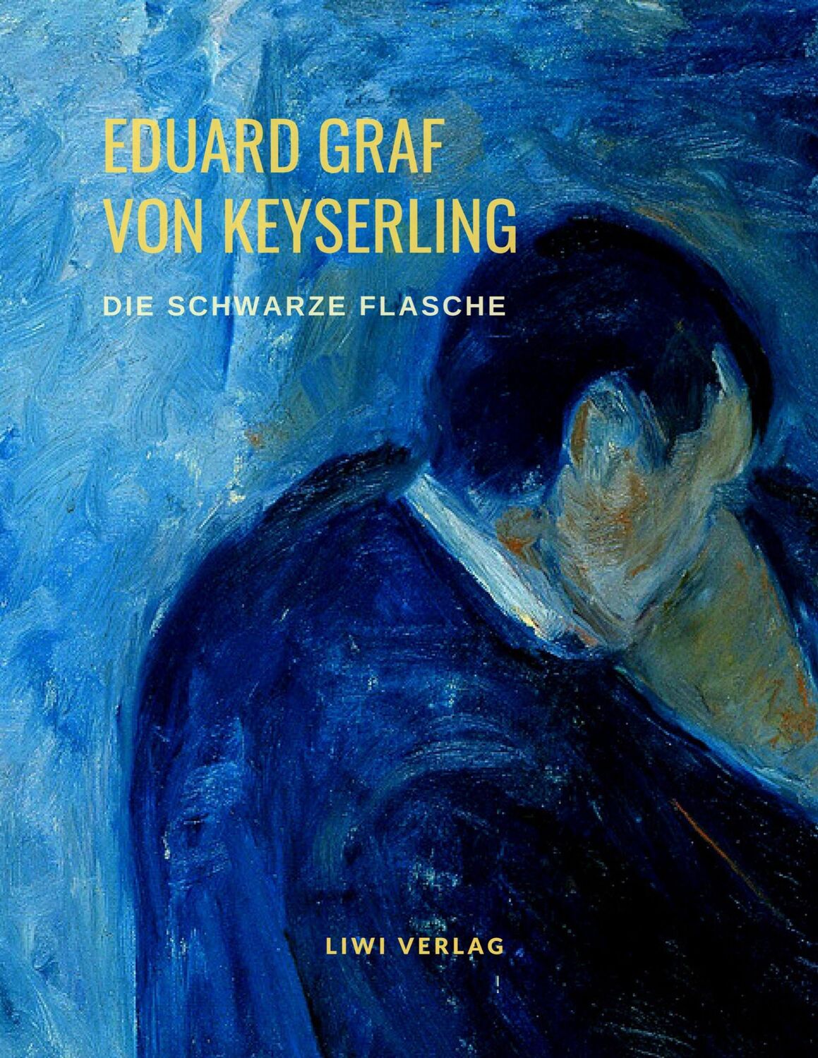 Cover: 9783965422889 | Die schwarze Flasche | Eduard Graf Von Keyserling | Taschenbuch | 2020