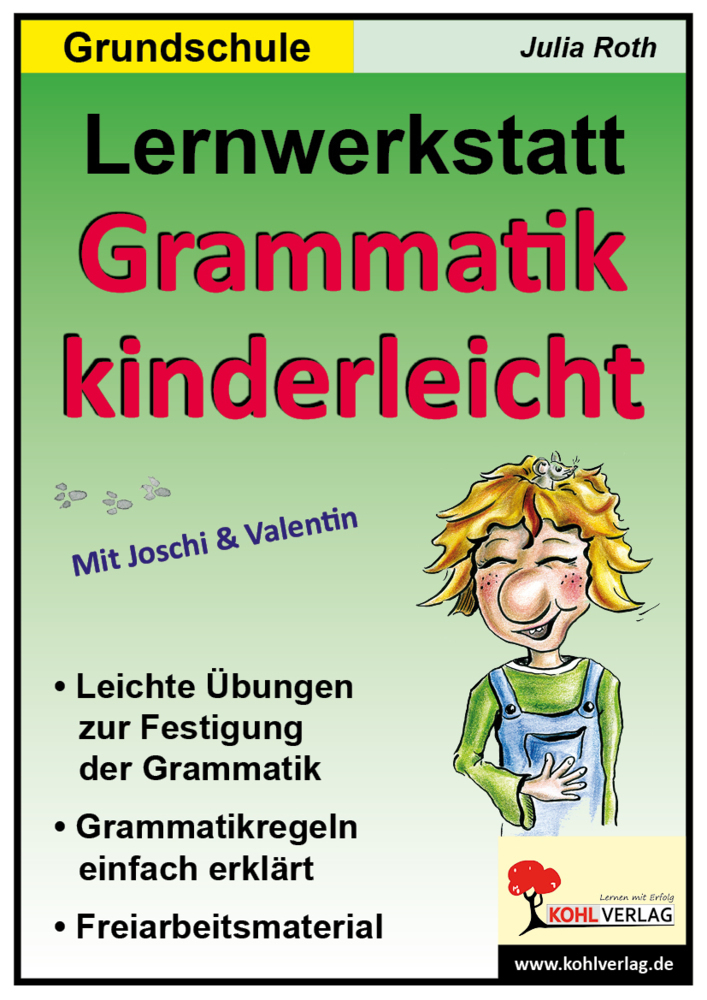 Cover: 9783866326385 | Lernwerkstatt 'Grammatik kinderleicht' | Julia Roth | Taschenbuch