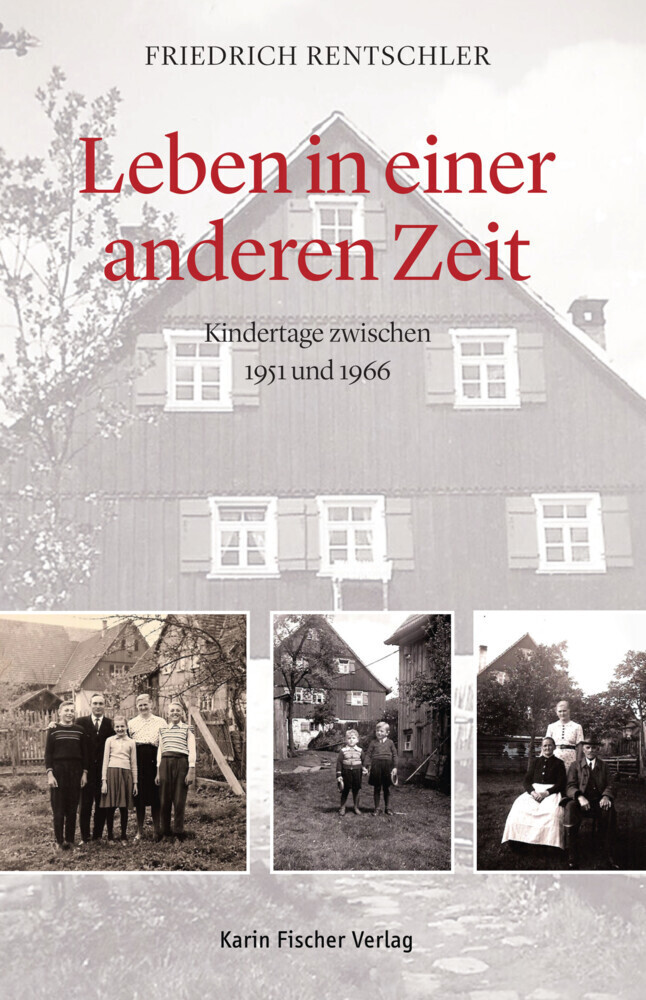 Cover: 9783842248373 | Leben in einer anderen Zeit | Kindertage zwischen 1951 und 1966 | Buch