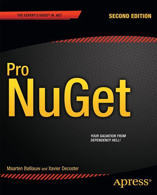 Cover: 9781430260011 | Pro NuGet | Xavier Decoster (u. a.) | Taschenbuch | Paperback | XXVI