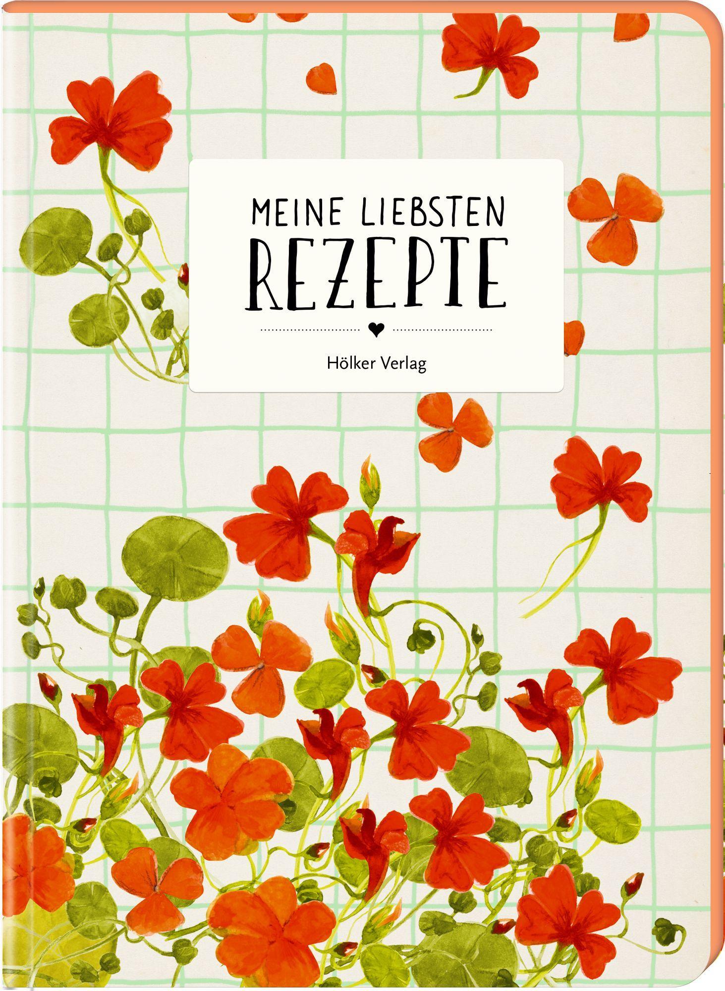 Bild: 4041433881152 | Meine liebsten Rezepte - Kapuzinerkresse | Einschreibbuch | Buch