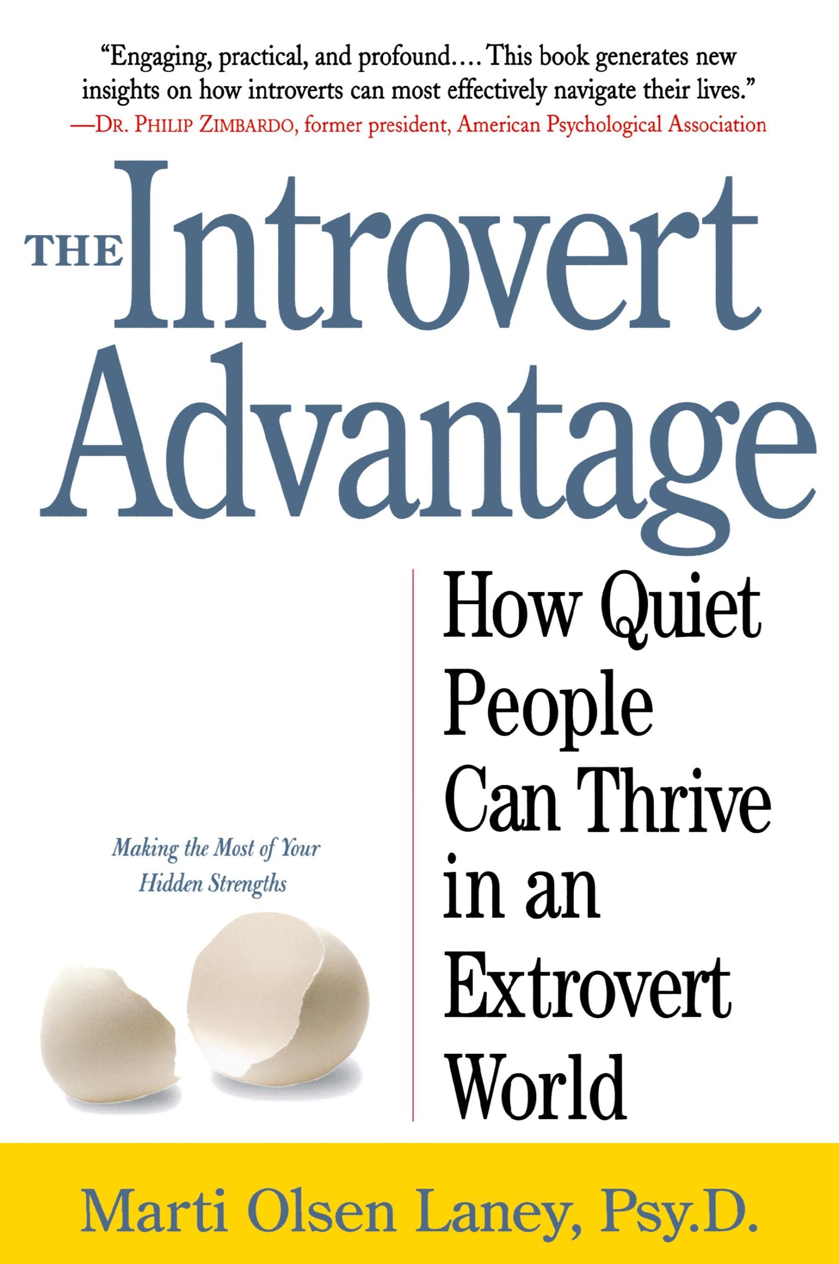 Cover: 9780761123699 | The Introvert Advantage | Marti Olsen Laney | Taschenbuch | Englisch