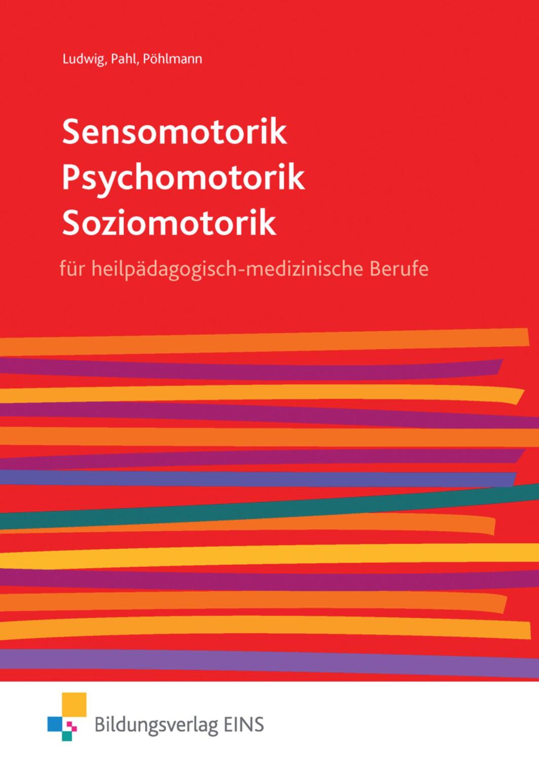 Cover: 9783427403401 | Sensomotorik - Psychomotorik - Soziomotorik | Rilo Pöhlmann (u. a.)
