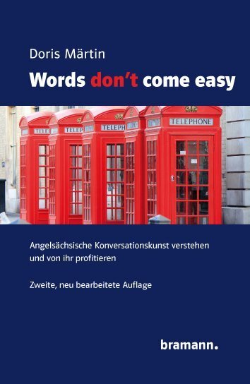 Cover: 9783959030052 | Words don't come easy | Doris Märtin | Taschenbuch | 2019 | Bramann
