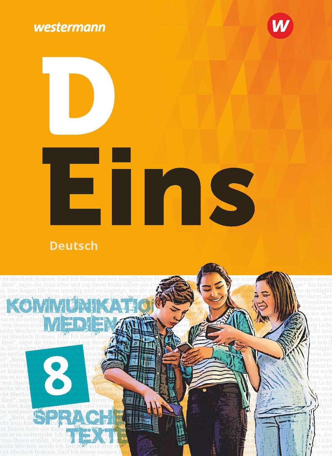 Cover: 9783507690035 | D Eins - Deutsch 8 . Schülerband (inkl. Medienpool) | Buch | 404 S.
