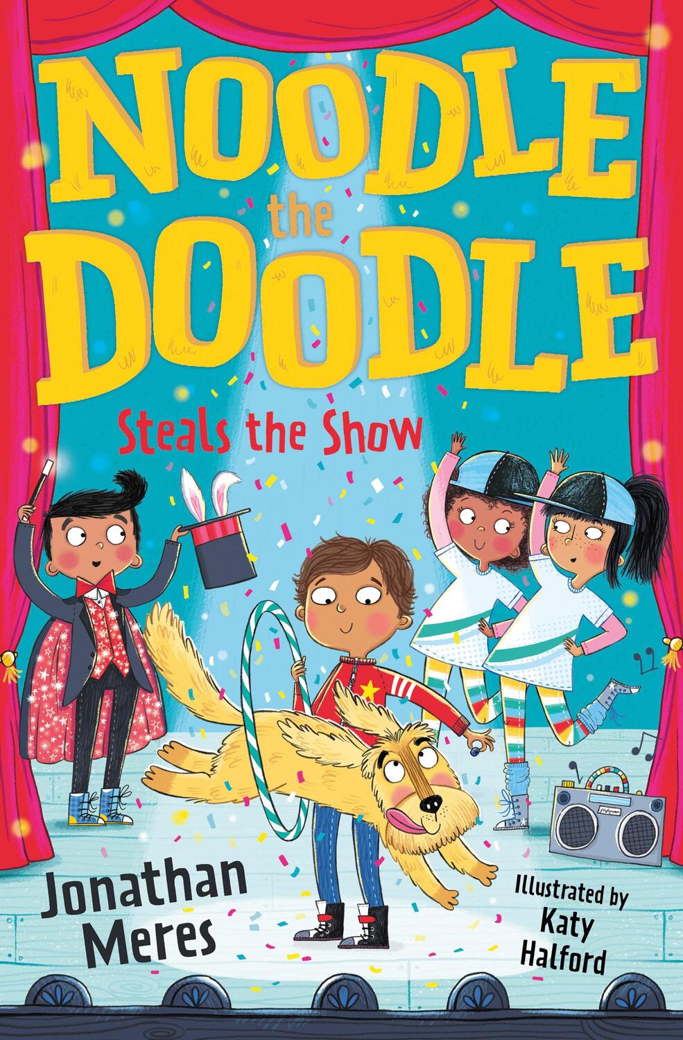 Cover: 9781800900189 | Noodle the Doodle Steals the Show | Jonathan Meres | Taschenbuch