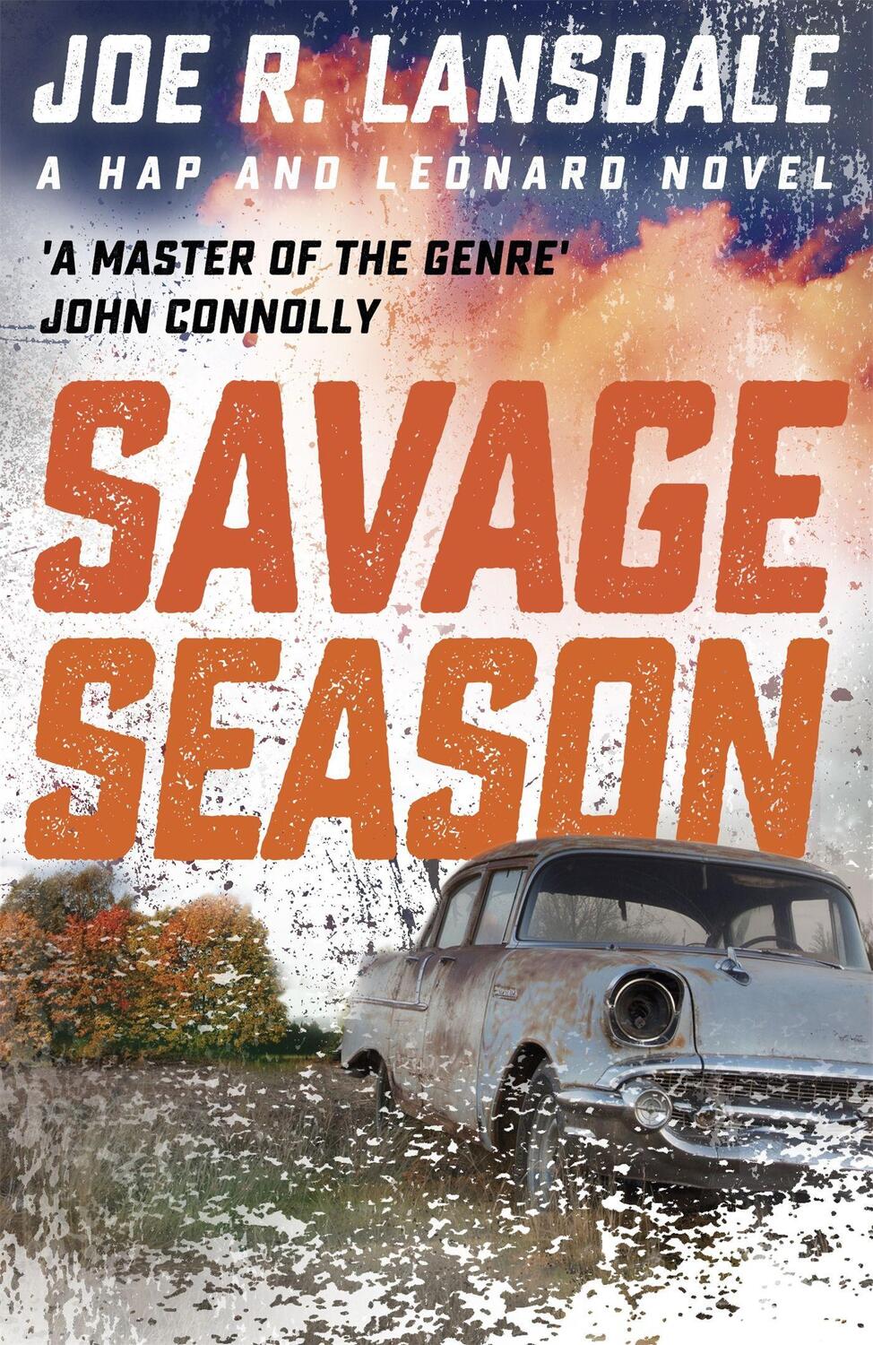 Cover: 9781473633476 | Savage Season | Hap and Leonard Book 1 | Joe R. Lansdale | Taschenbuch