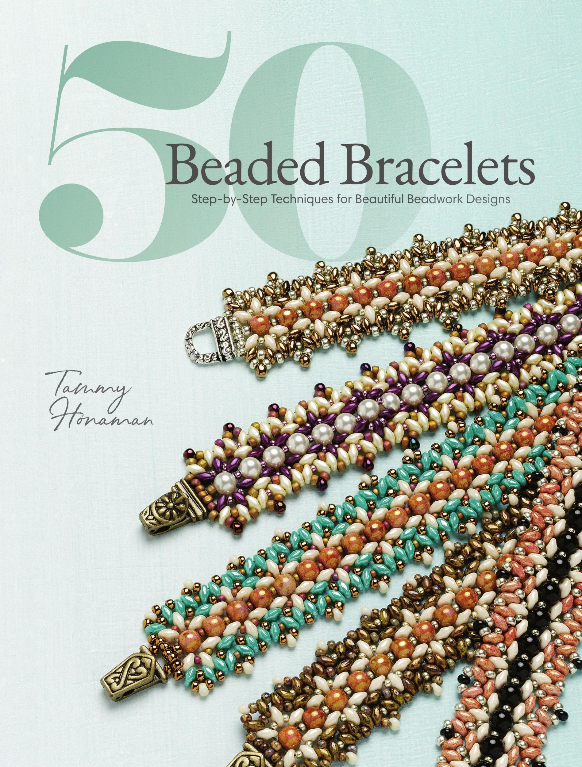 Cover: 9781632506757 | 50 Beaded Bracelets: Step-By-Step Techniques for Beautiful Beadwork...