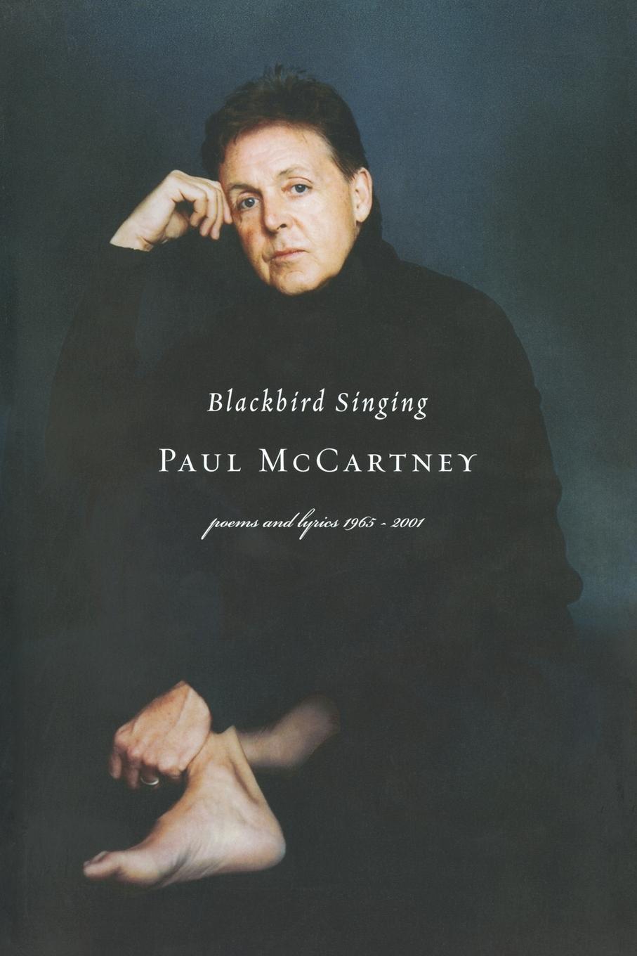 Cover: 9780393324099 | Blackbird Singing | Poems and Lyrics, 1965-1999 | Paul McCartney