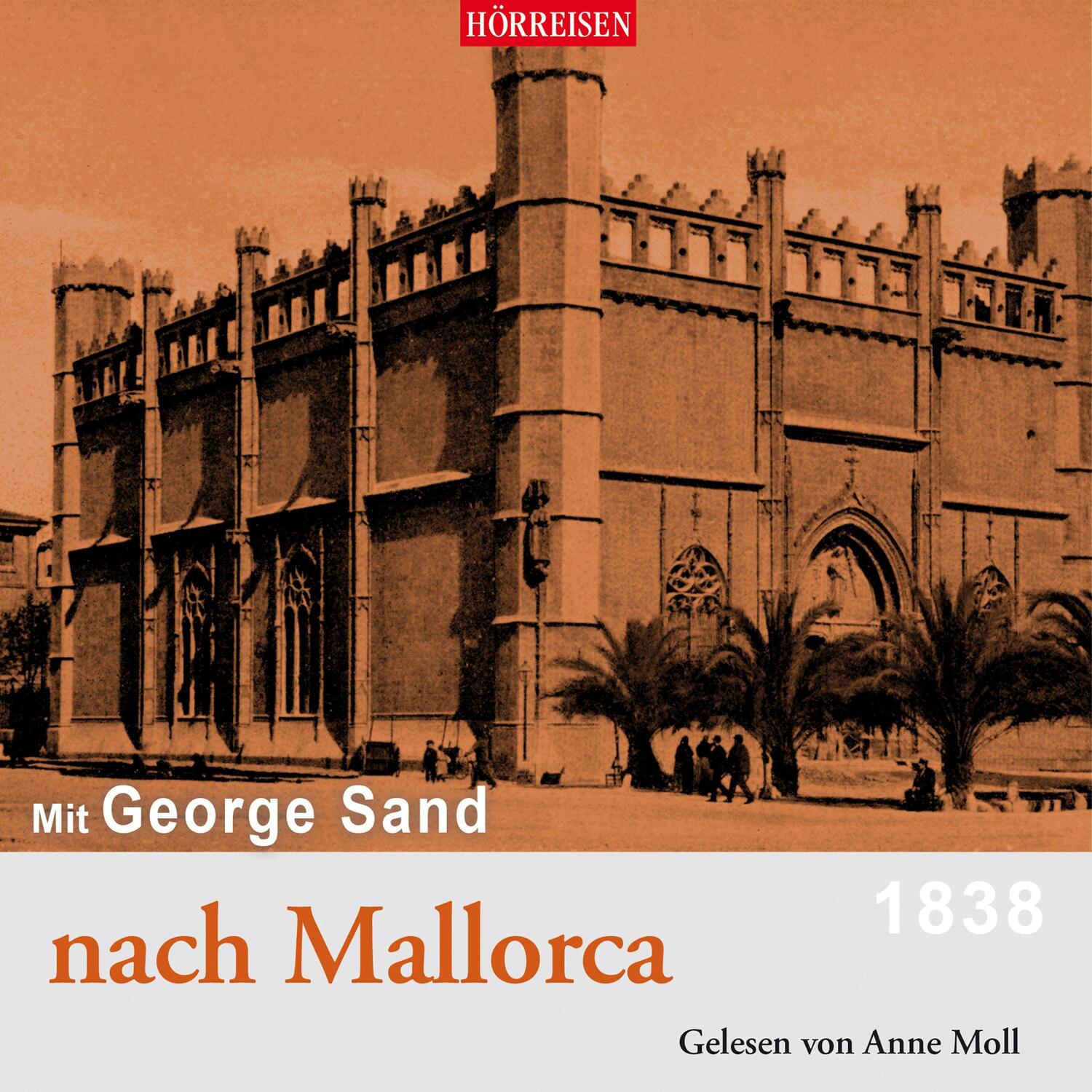 Cover: 9783867373760 | Mit George Sand nach Mallorca | George Sand | Audio-CD | Hörreisen