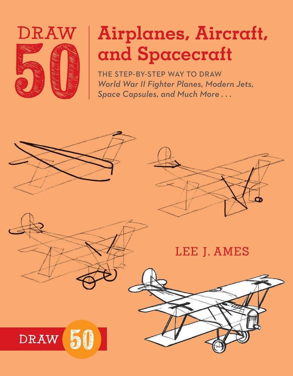 Cover: 9780823085705 | Draw 50 Airplanes, Aircraft, and Spacecraft | Lee J Ames | Taschenbuch