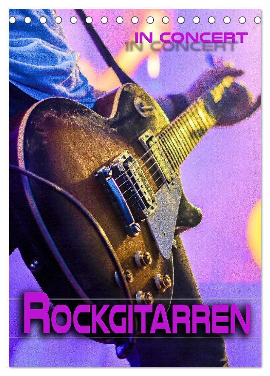 Cover: 9783435909124 | Rockgitarren in Concert (Tischkalender 2025 DIN A5 hoch), CALVENDO...