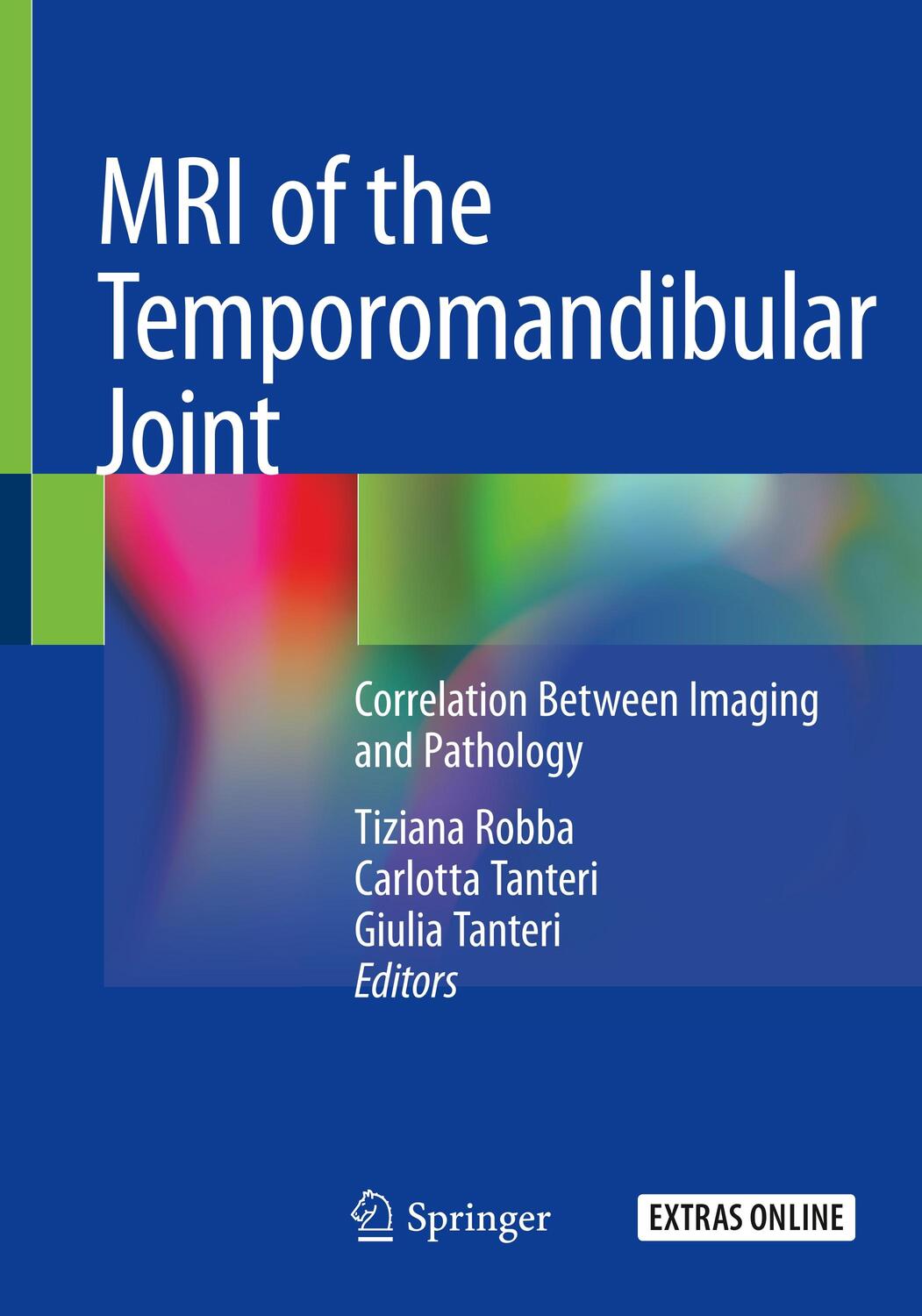 Cover: 9783030254230 | MRI of the Temporomandibular Joint | Tiziana Robba (u. a.) | Buch