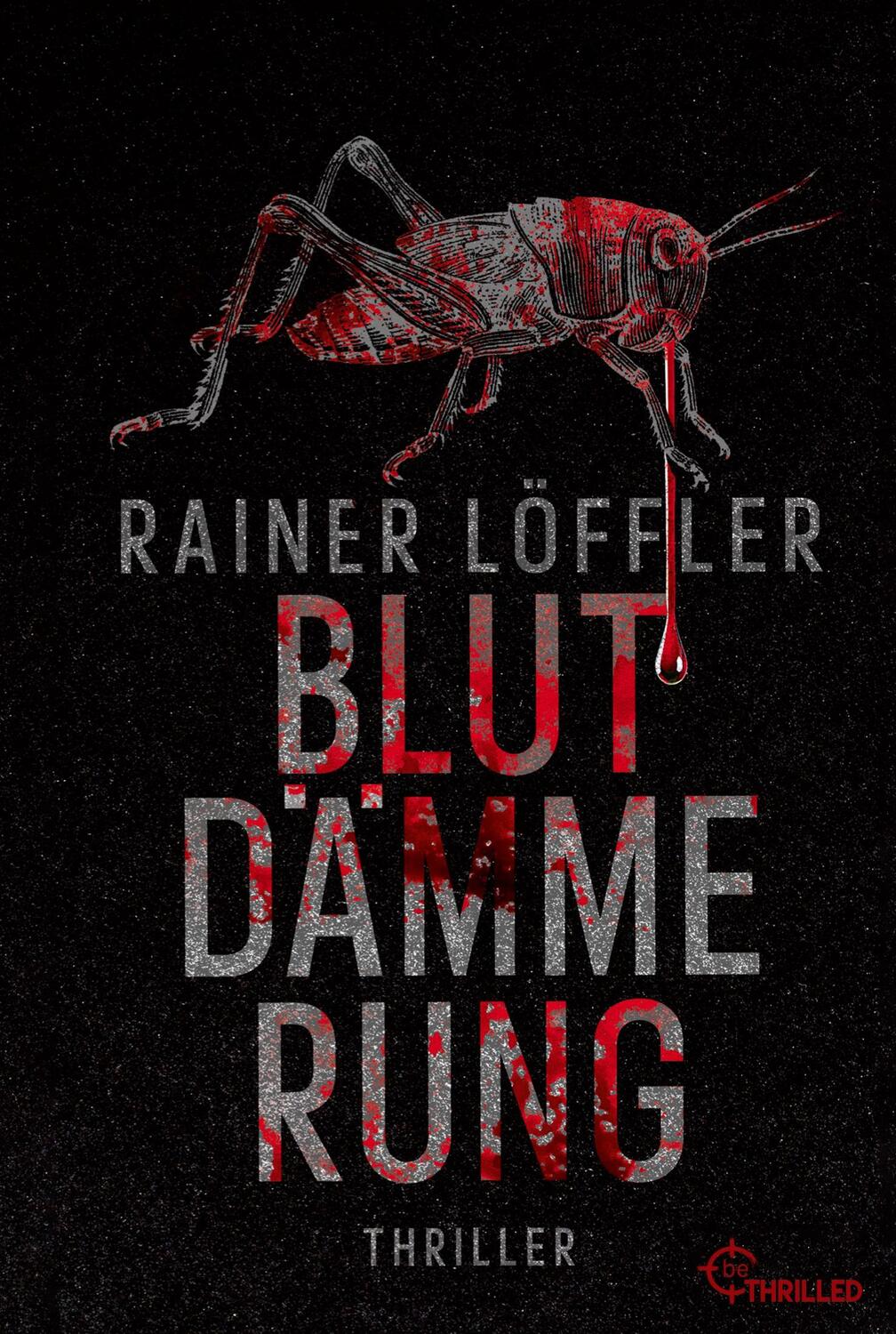 Cover: 9783741303531 | Blutdämmerung | Rainer Löffler | Taschenbuch | Martin Abel | Paperback