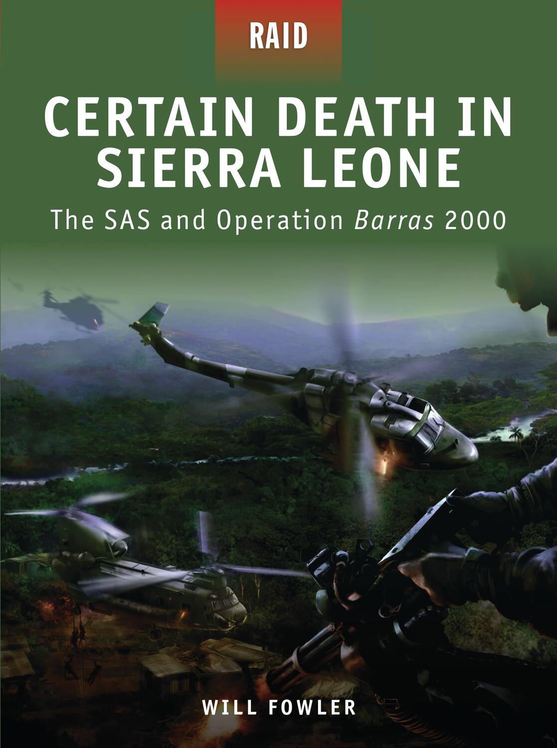 Cover: 9781846038501 | Certain Death in Sierra Leone | The SAS and Operation Barras 2000