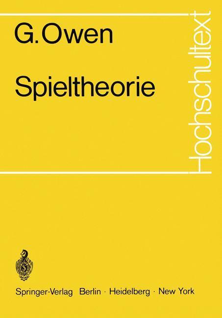 Cover: 9783540054986 | Spieltheorie | G. Owen | Taschenbuch | Springer | EAN 9783540054986