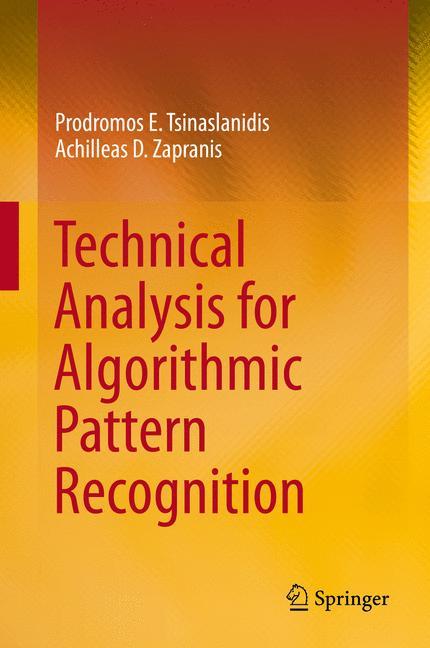 Cover: 9783319236353 | Technical Analysis for Algorithmic Pattern Recognition | Buch | xiv