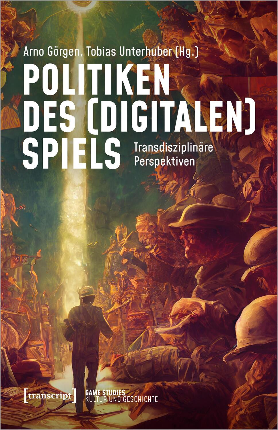 Cover: 9783837667905 | Politiken des (digitalen) Spiels | Transdisziplinäre Perspektiven