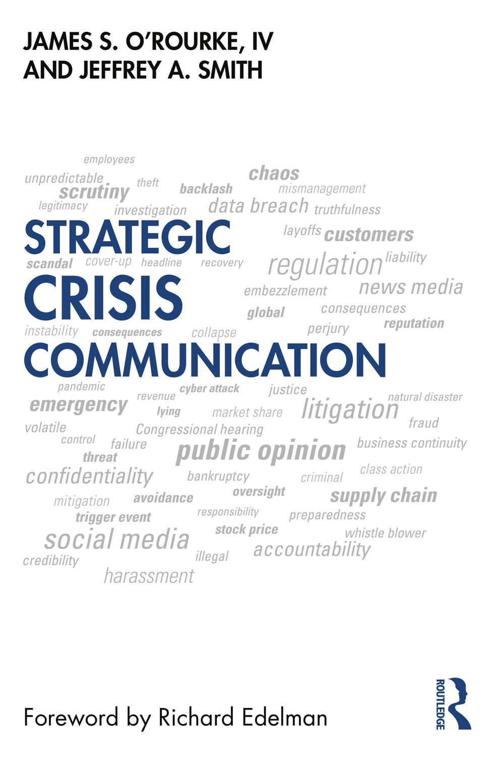 Cover: 9781032342580 | Strategic Crisis Communication | James O'Rourke (u. a.) | Taschenbuch