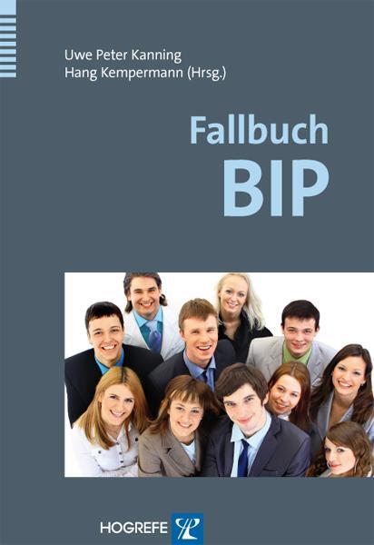 Cover: 9783801723552 | Fallbuch BIP | Uwe Peter Kanning (u. a.) | Taschenbuch | Deutsch
