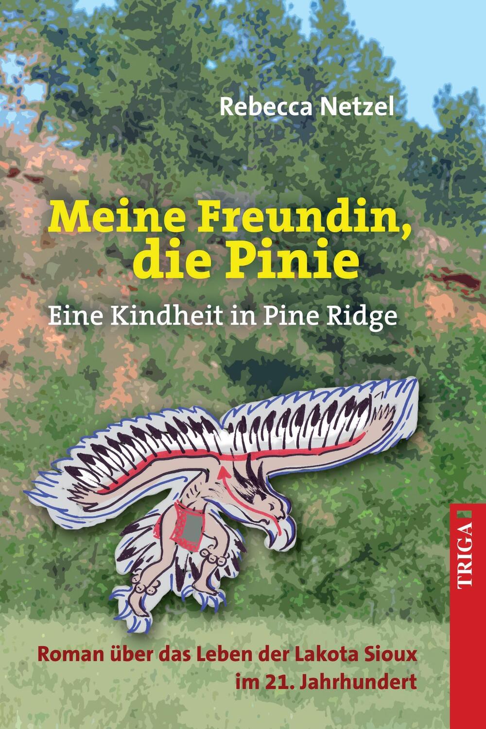 Cover: 9783897749467 | Meine Freundin, die Pinie | Rebecca Netzel | Taschenbuch | 2013