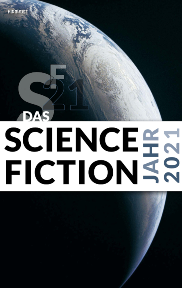 Cover: 9783949452123 | Das Science Fiction Jahr 2021 | Melanie Wylutzki (u. a.) | Taschenbuch