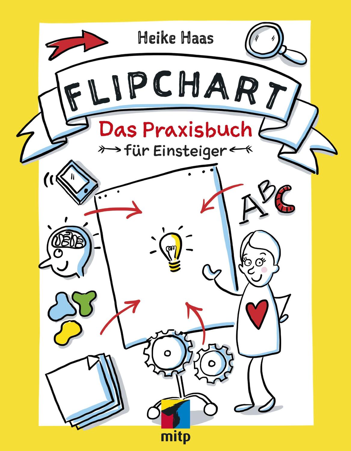 Cover: 9783958456778 | Flipchart | Das Praxisbuch für Einsteiger | Heike Haas | Taschenbuch