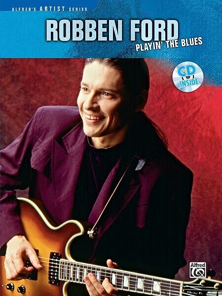 Cover: 9780769249131 | Robben Ford: Play'in the Blues | (incl. CD) | Robben Ford | Buch