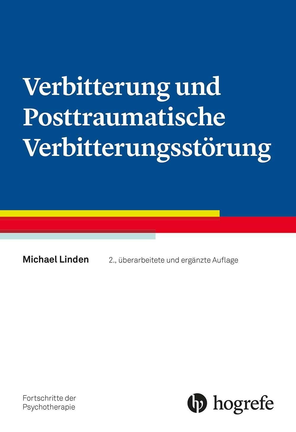 Cover: 9783801732004 | Verbitterung und Posttraumatische Verbitterungsstörung | Linden | Buch