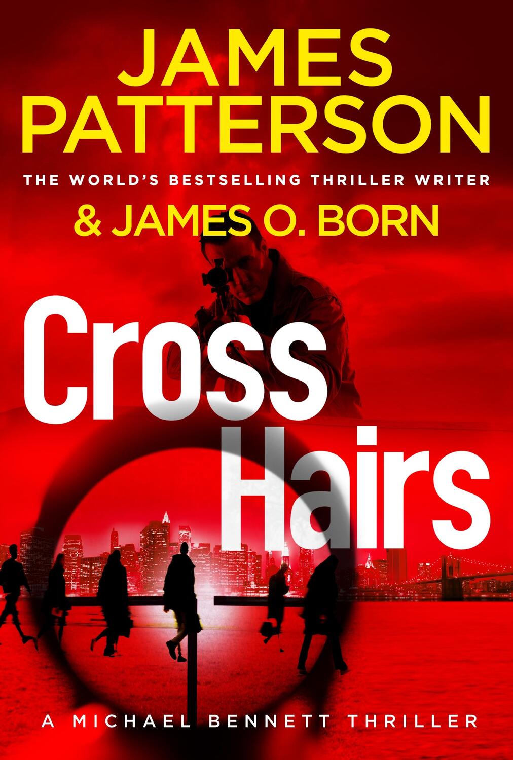 Cover: 9781529136432 | Crosshairs | James Patterson | Buch | Michael Bennett (englisch)