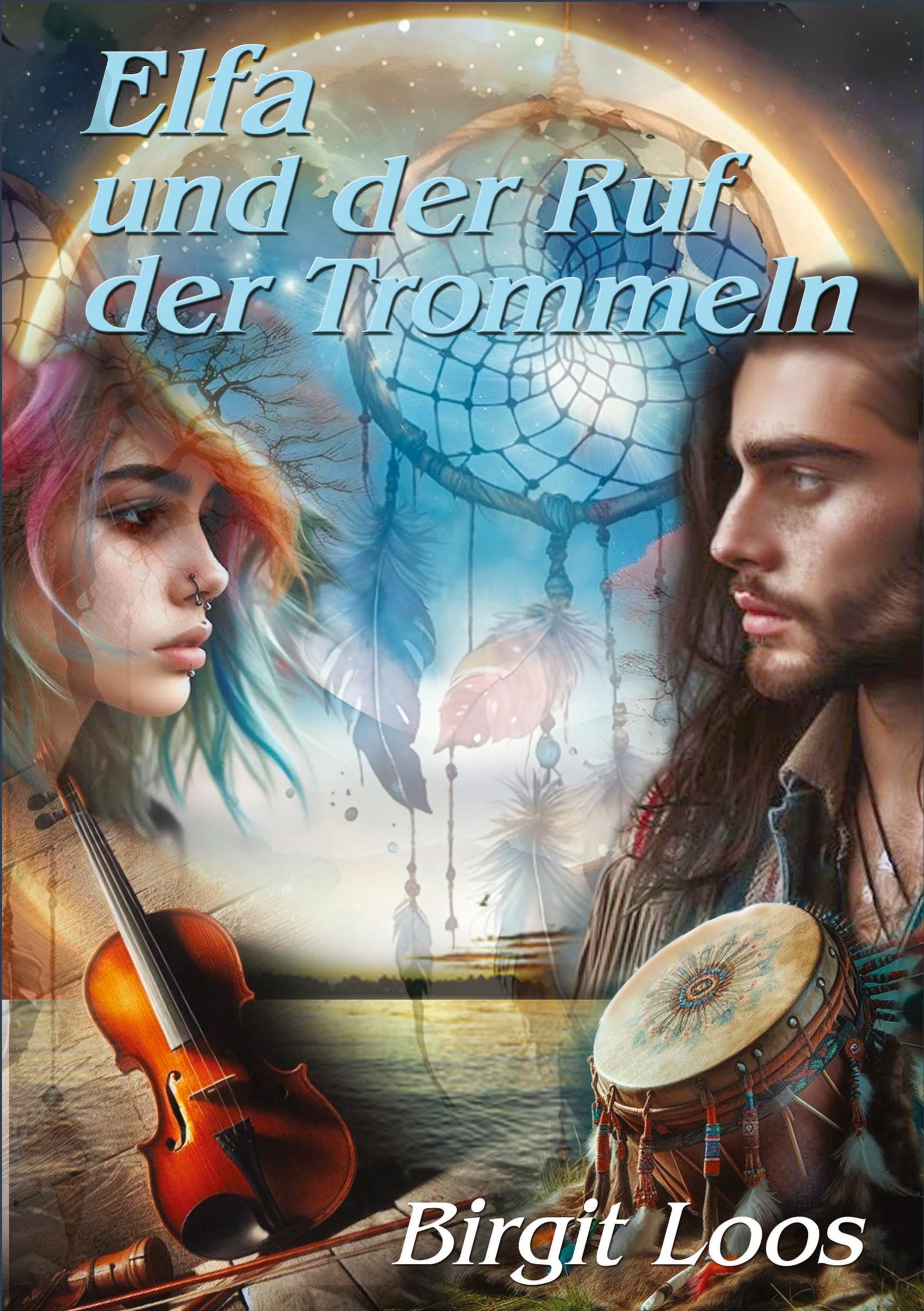 Cover: 9783384351210 | Elfa und der Ruf der Trommel | Birgit Loos | Taschenbuch | Paperback