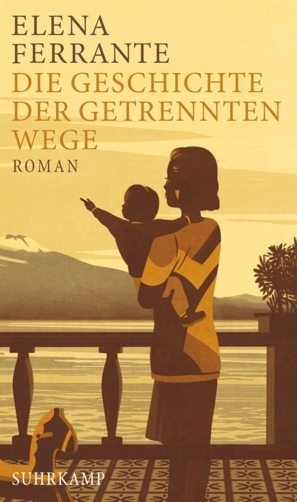 Cover: 9783518425756 | Die Geschichte der getrennten Wege | Elena Ferrante | Buch | 540 S.