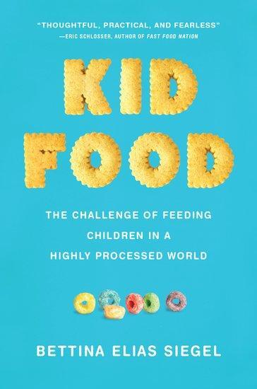 Cover: 9780190862121 | Kid Food | Bettina Elias Siegel | Buch | Gebunden | Englisch | 2019