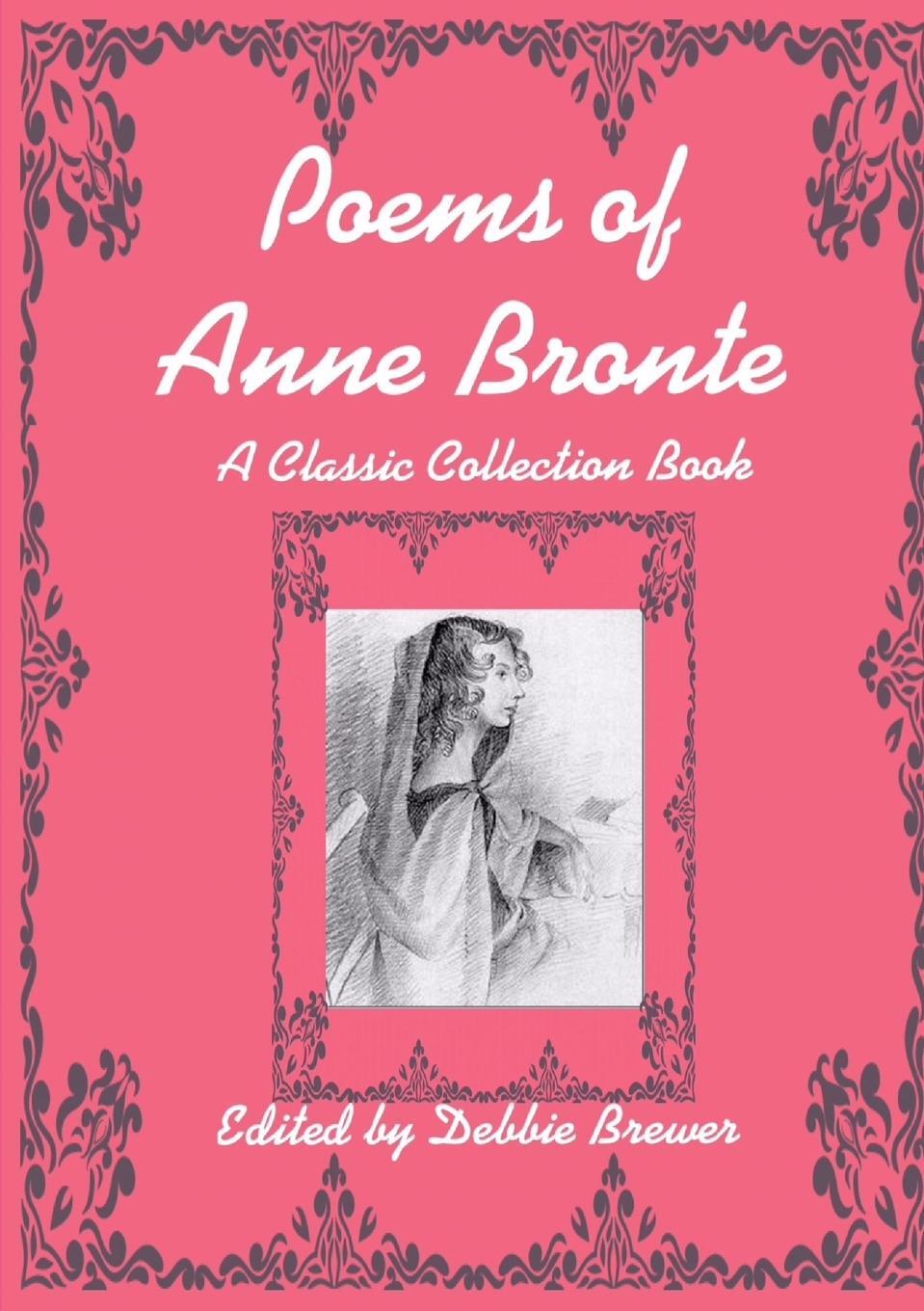 Cover: 9780244509729 | Poems of Anne Bronte, A Classic Collection Book | Debbie Brewer | Buch