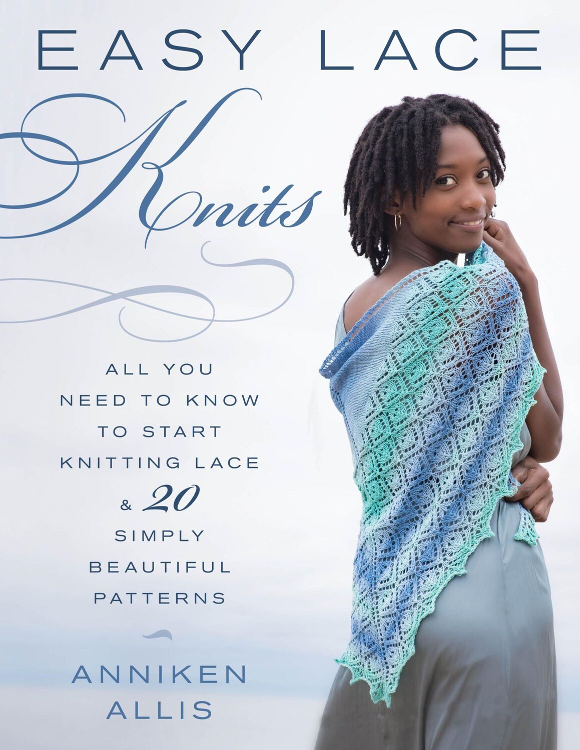 Cover: 9780811719018 | Easy Lace Knits: All You Need to Know to Start Knitting Lace &amp; 20...