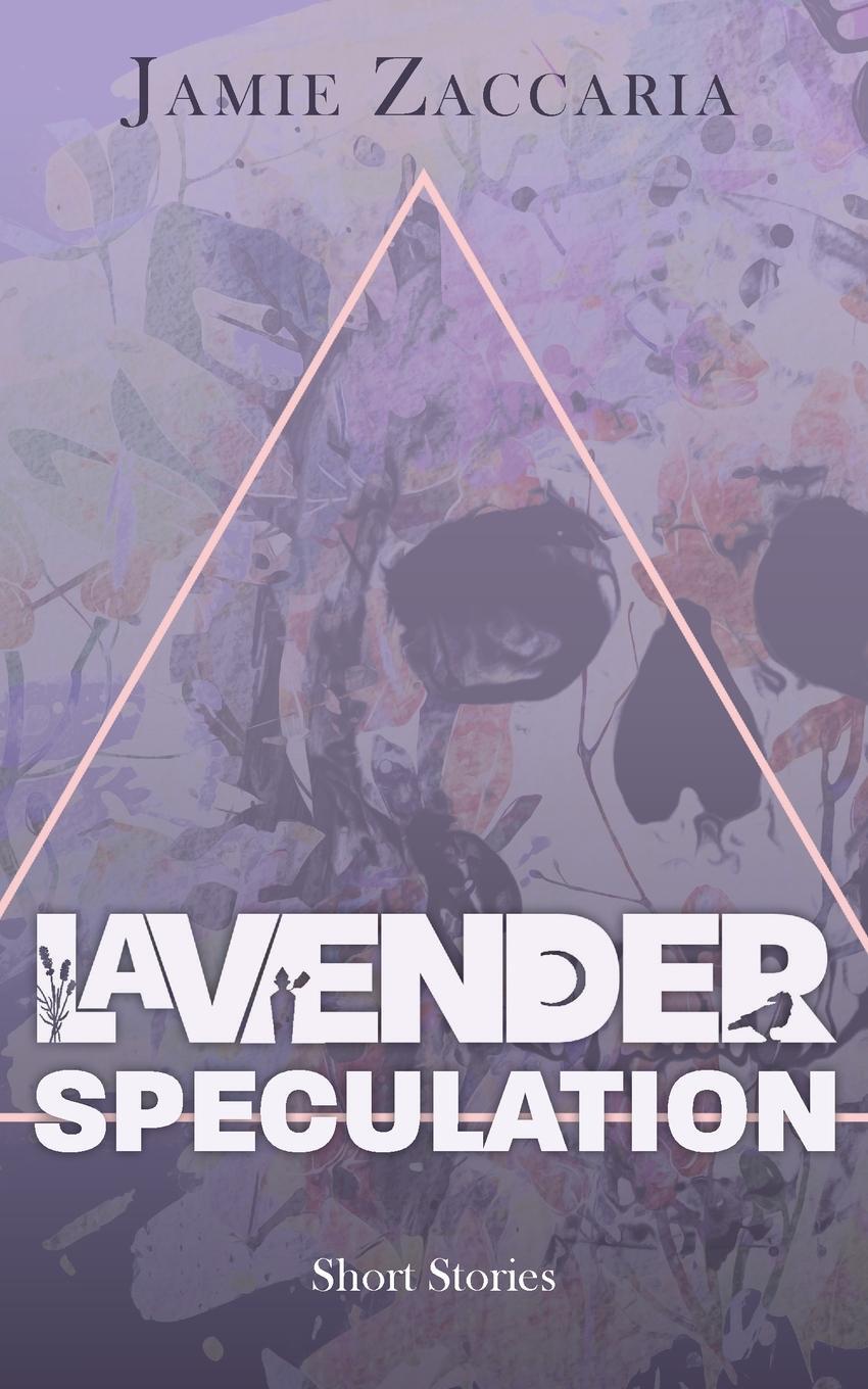 Cover: 9781957833088 | Lavender Speculation | Jamie Zaccaria | Taschenbuch | Paperback | 2023