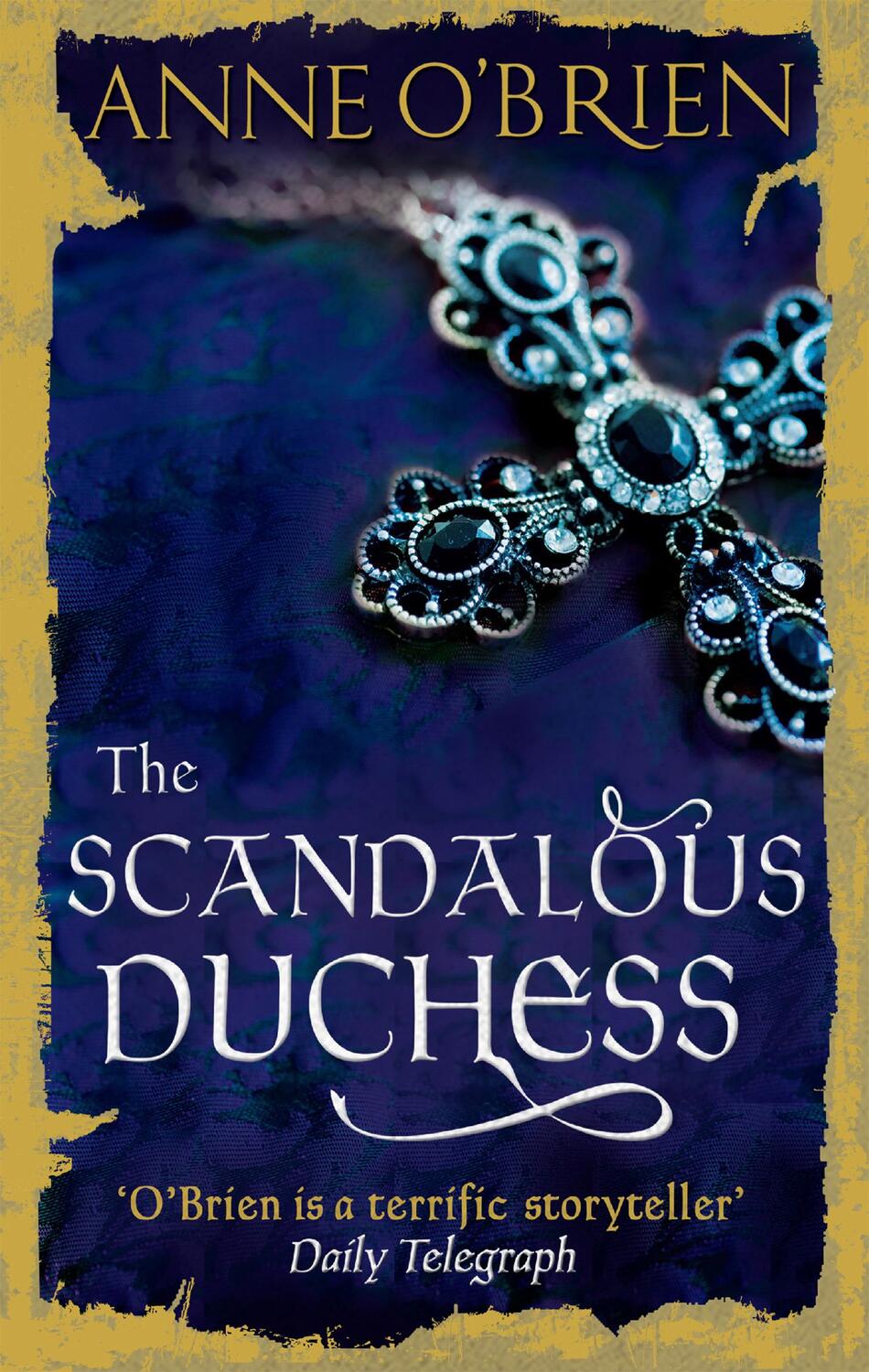 Cover: 9781848453852 | The Scandalous Duchess | Anne O'Brien | Taschenbuch | Englisch | 2015