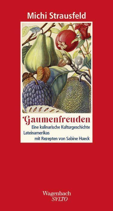 Cover: 9783803113757 | Gaumenfreuden | Michi Strausfeld | Buch | Salto | Deutsch | 2023