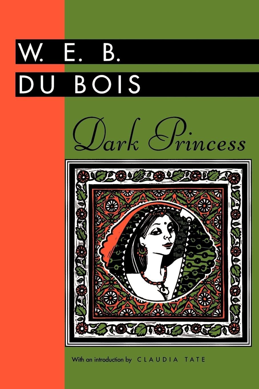 Cover: 9780878057658 | Dark Princess | W. E. B. Du Bois | Taschenbuch | Paperback | Englisch