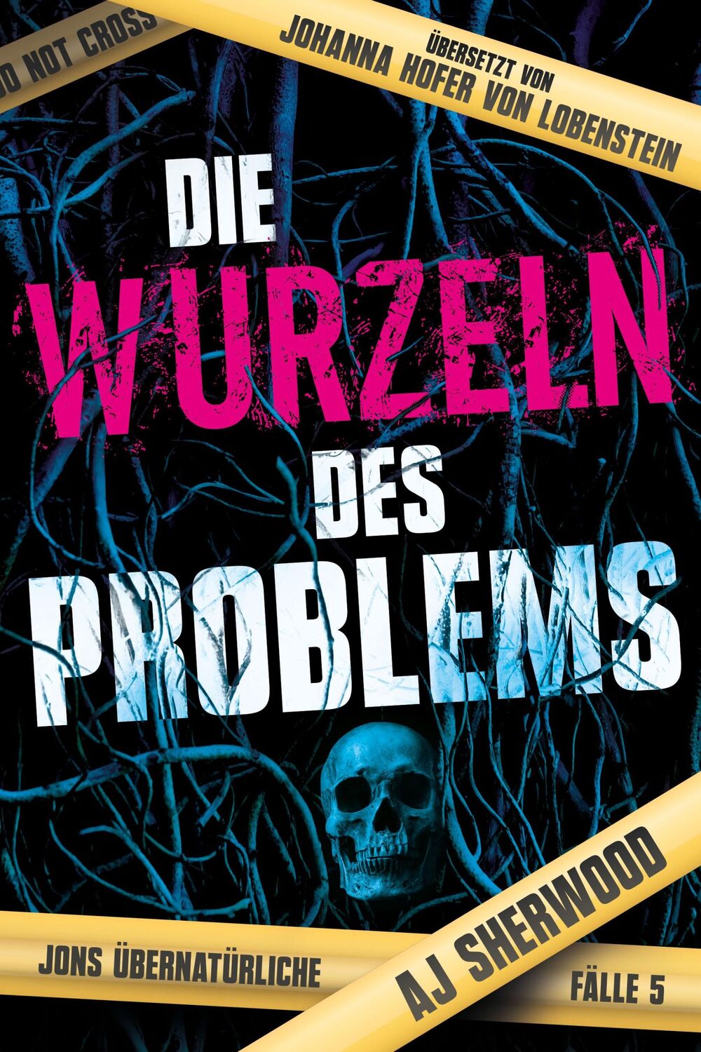 Cover: 9783989060326 | Die Wurzeln des Problems | Aj Sherwood | Taschenbuch | 264 S. | 2024