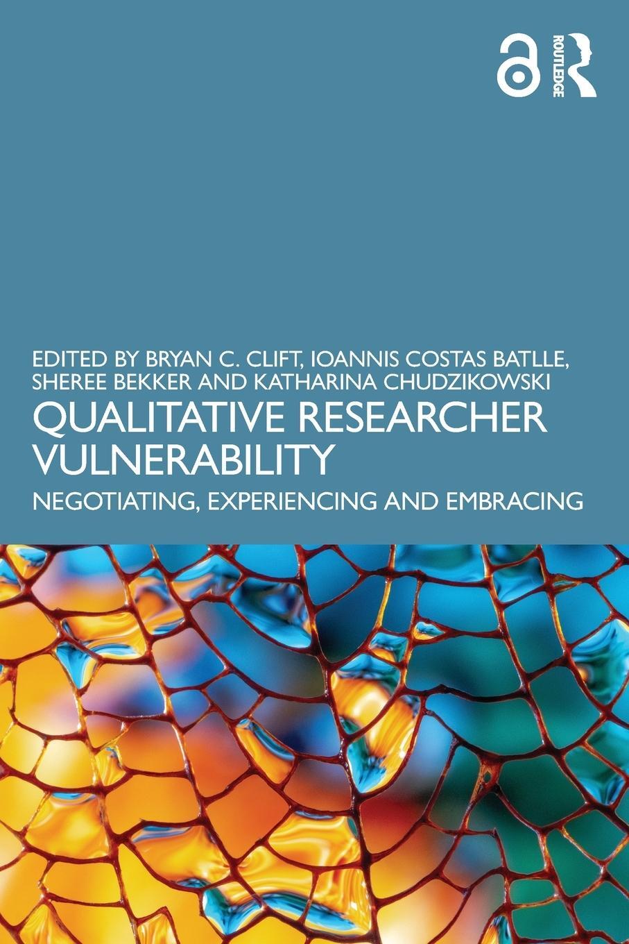 Cover: 9781032393339 | Qualitative Researcher Vulnerability | Bryan C. Clift (u. a.) | Buch