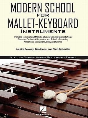Cover: 73999477764 | Modern School for Mallet-Keyboard Instruments | Ben Hans (u. a.)
