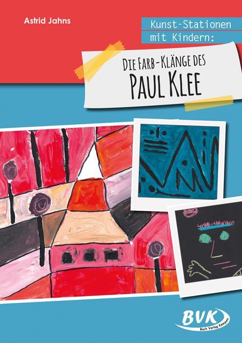 Cover: 9783965202061 | Kunst-Stationen mit Kindern: Die Farb-Klänge des Paul Klee | Jahns