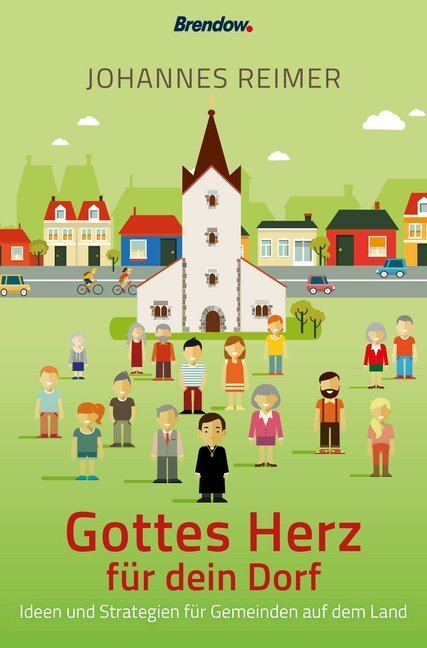 Cover: 9783961401444 | Gottes Herz für dein Dorf | Johannes Reimer | Taschenbuch | 216 S.