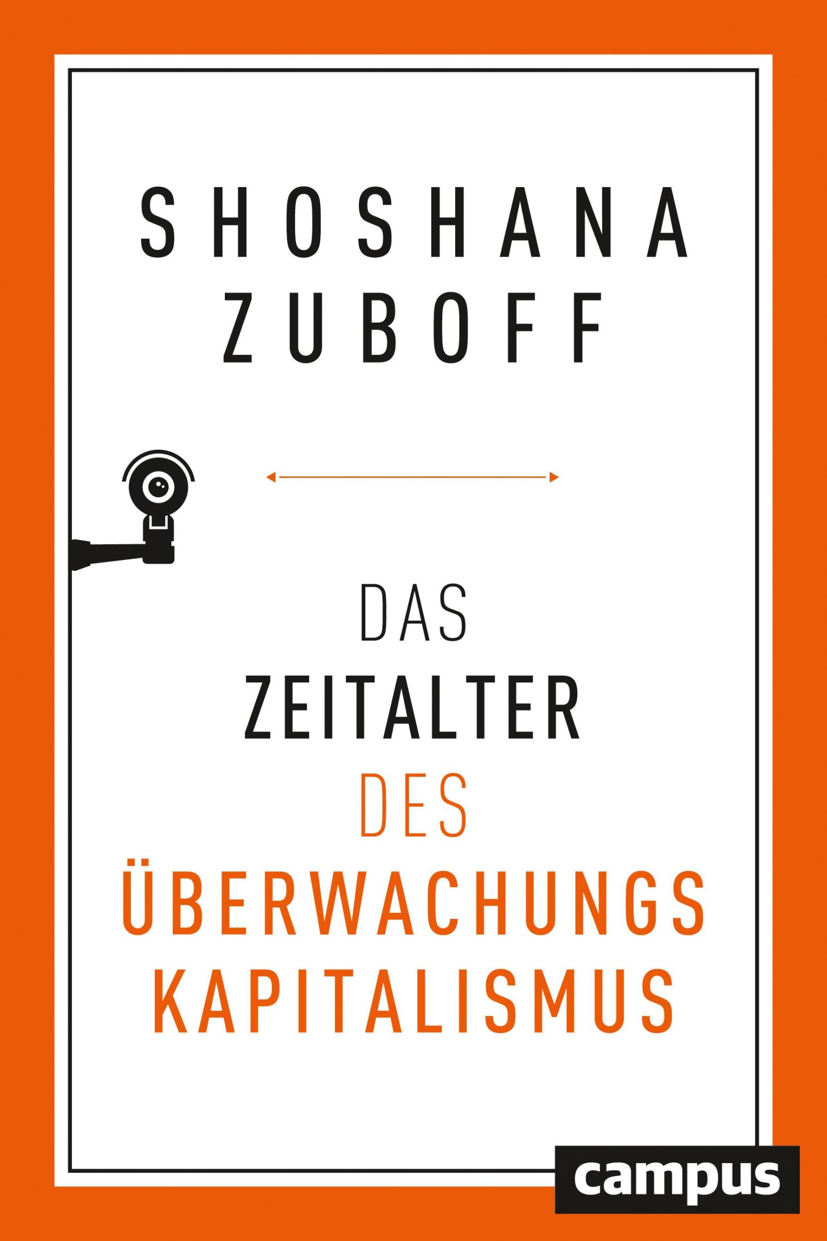 Cover: 9783593509303 | Das Zeitalter des Überwachungskapitalismus | Shoshana Zuboff | Buch